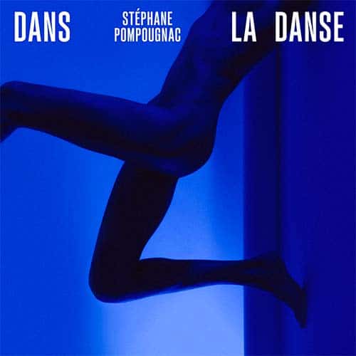 dans la danse de stephane pompougnac location louer studio d enregistrement musique paris studio des murmures enregistrement paris 11